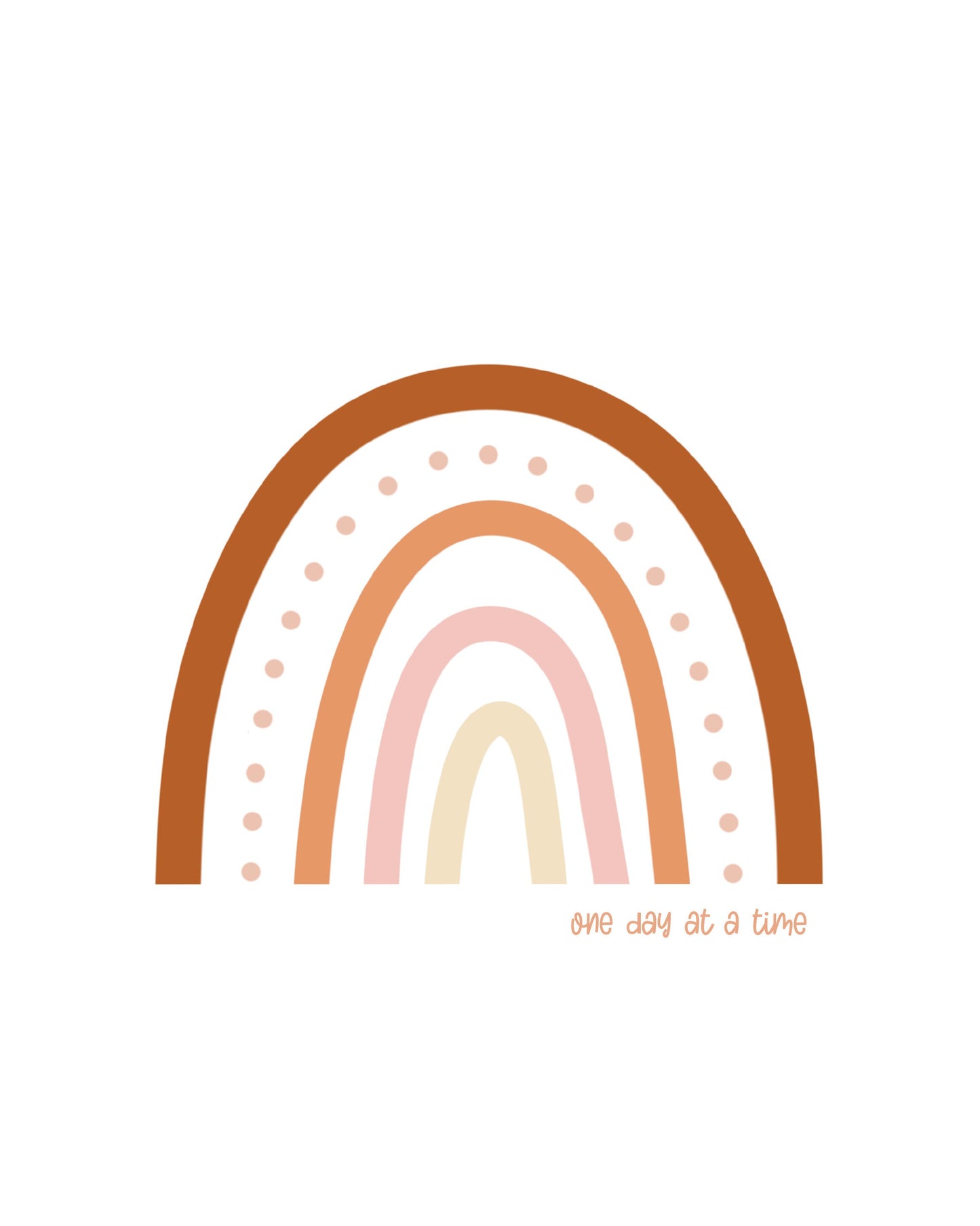 One Day at a time RAINBOW | Illustration 8x10 - Unframed