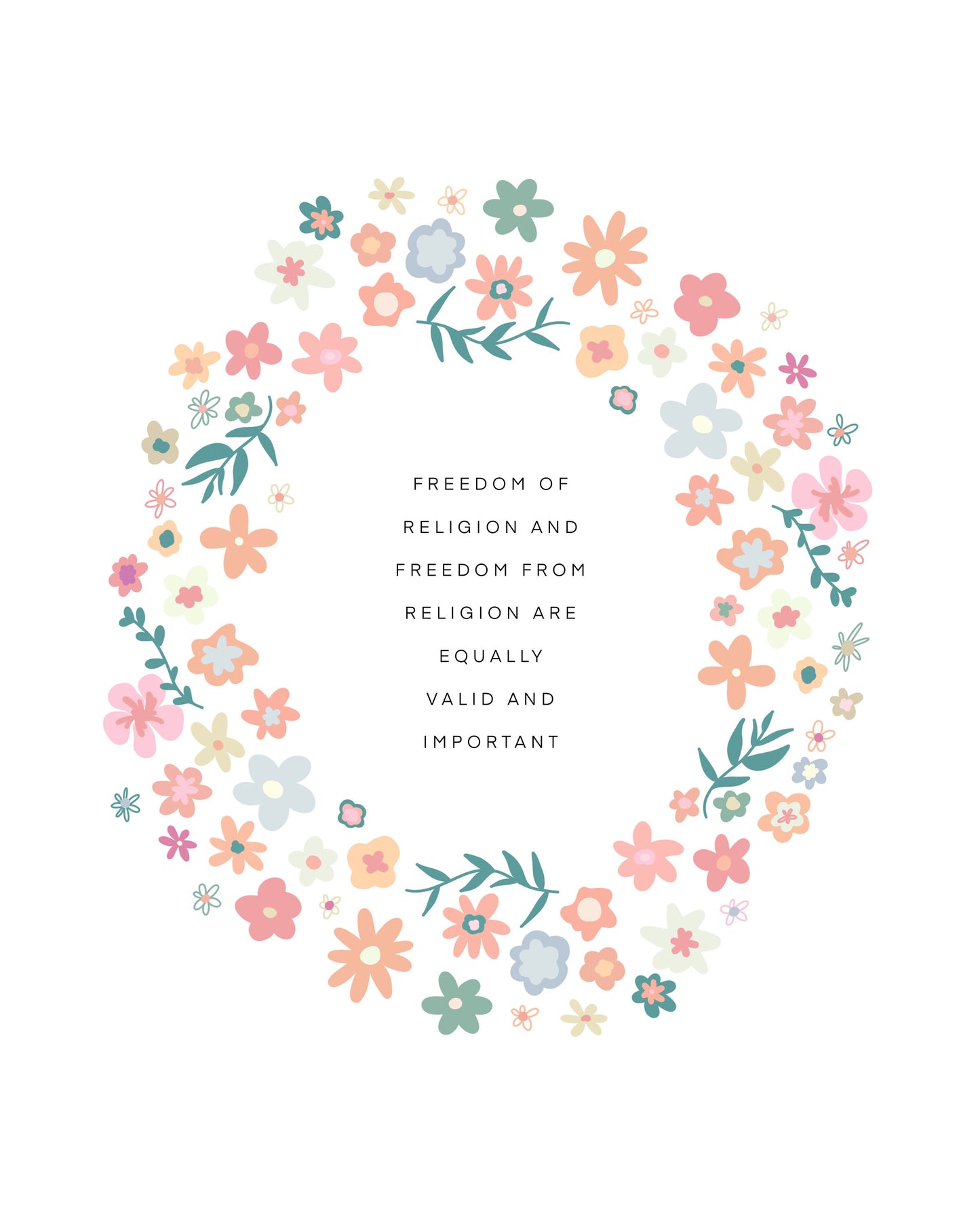 FREEDOM of RELIGION Flower Wreath || Quote Art || Inspirational Quote ||| 8x10 Print Unframed