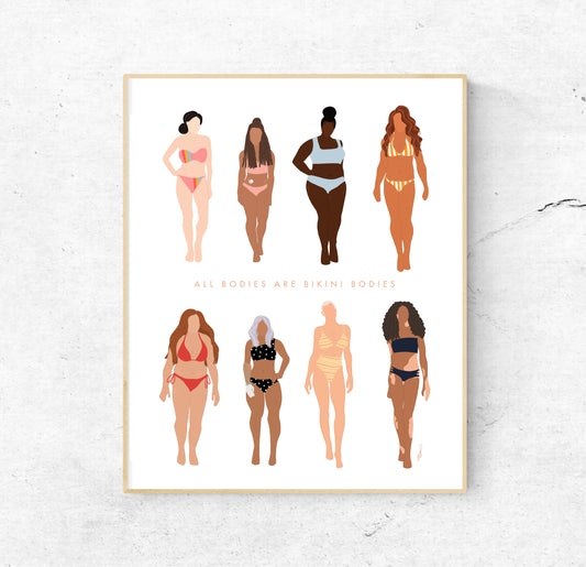 All Bodies Are Bikini Bodies Edition 2 | 8x10 Unframed