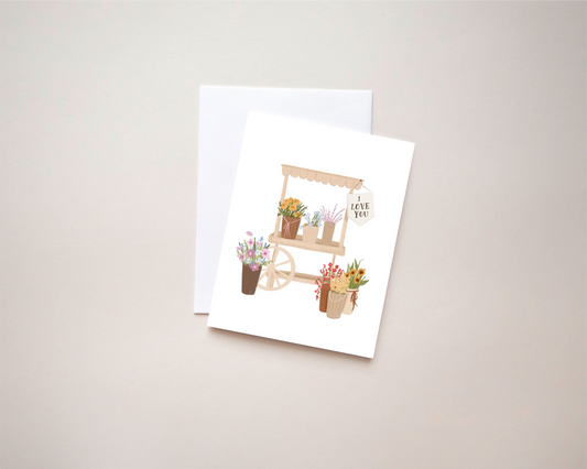 I love you card flower cart | 4.25x5.5 Folded