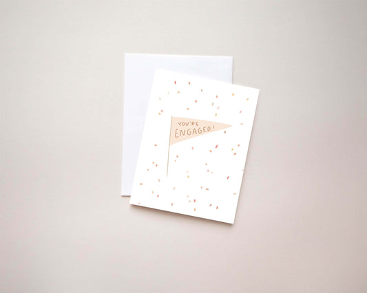 You're Engaged Card | 4.25x5.5 Folded